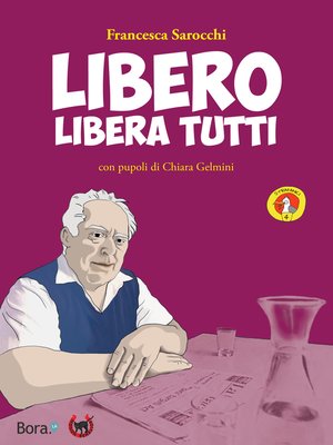 cover image of Libero libera tutti